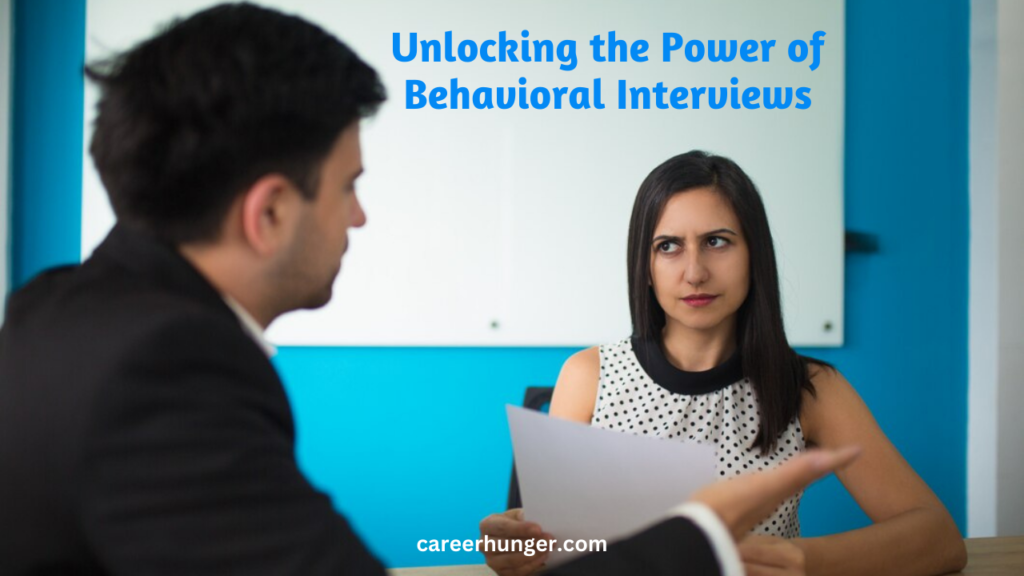 Preparing for Behavioral Interviews - What Are Behavioral Interviews