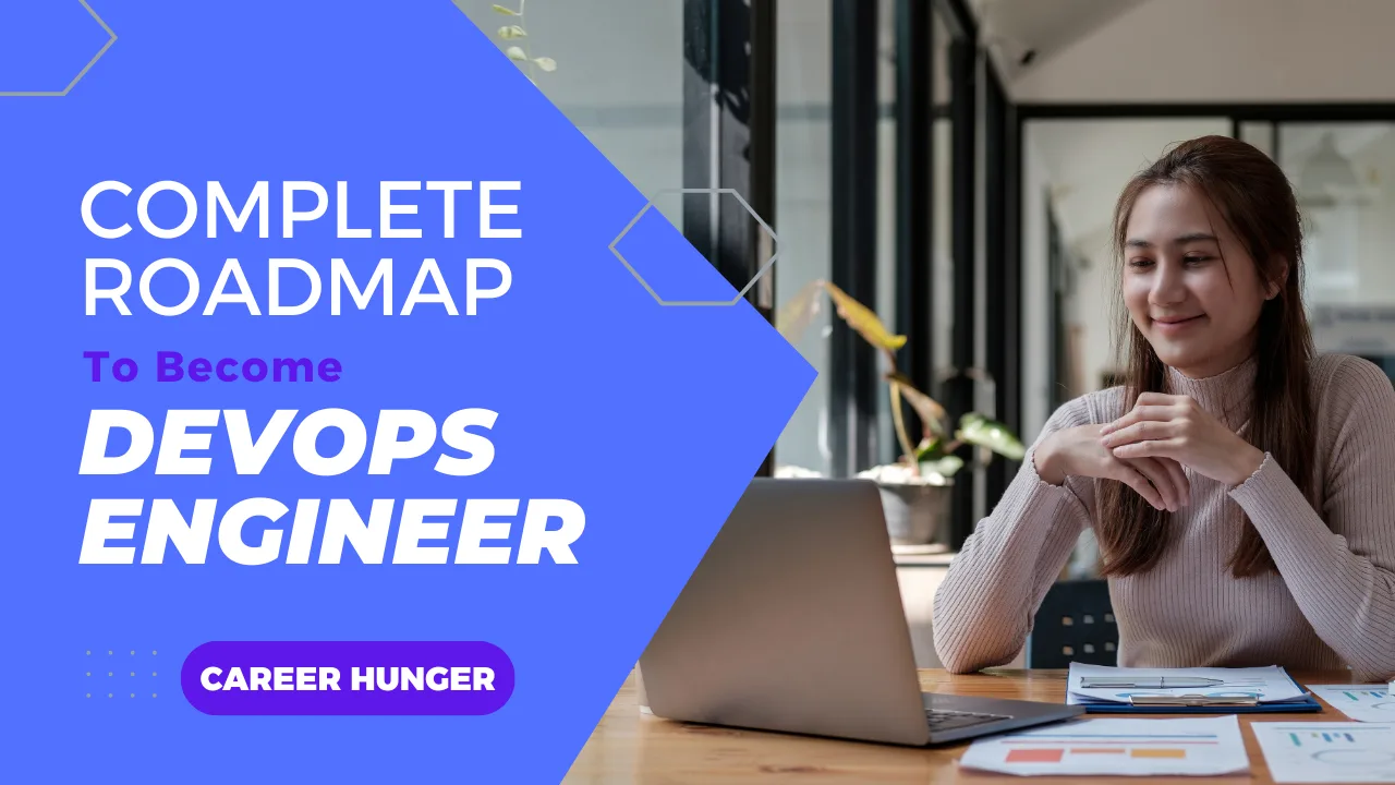 Complete Roadmap To Become DEVOPS ENGINEER