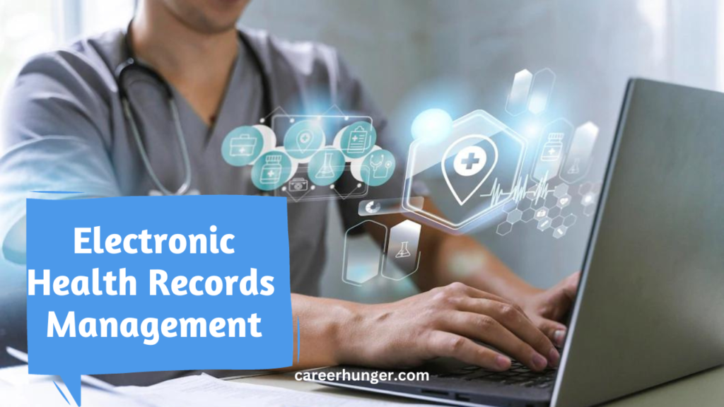 Electronic Health Records (EHR) Management