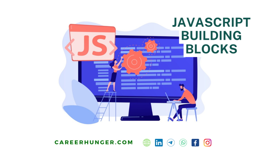 JavaScript Building Blocks