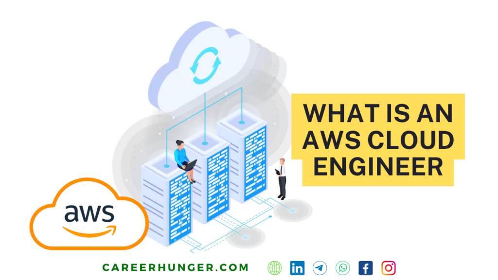 What is an AWS Cloud Engineer