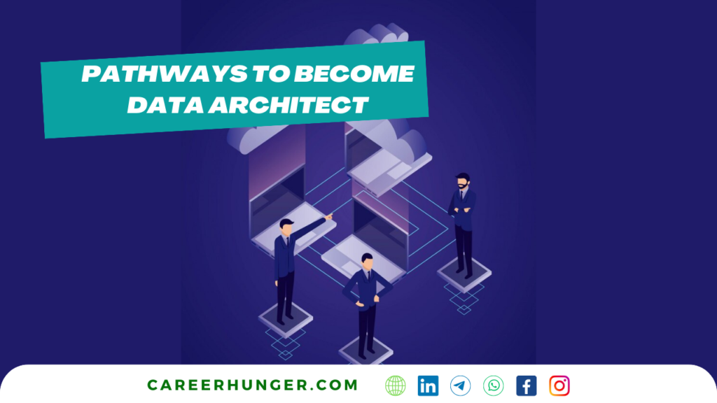 pathways to become Data Architect