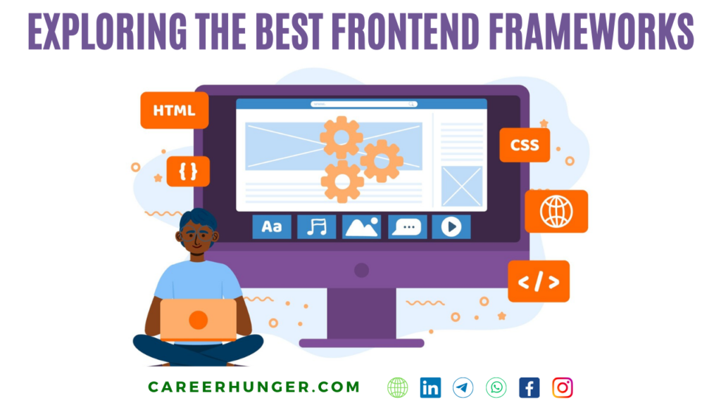 Exploring the Best Frontend Frameworks