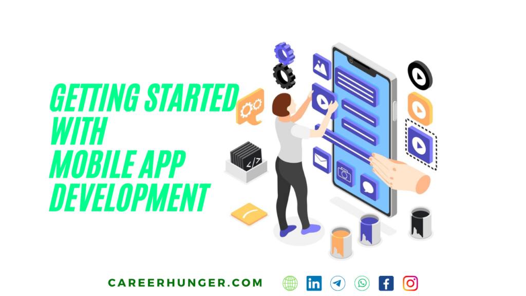 Getting Started with Mobile App Development