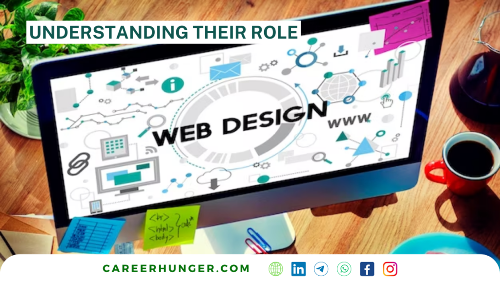 Web Designers_ Understanding Their Role​