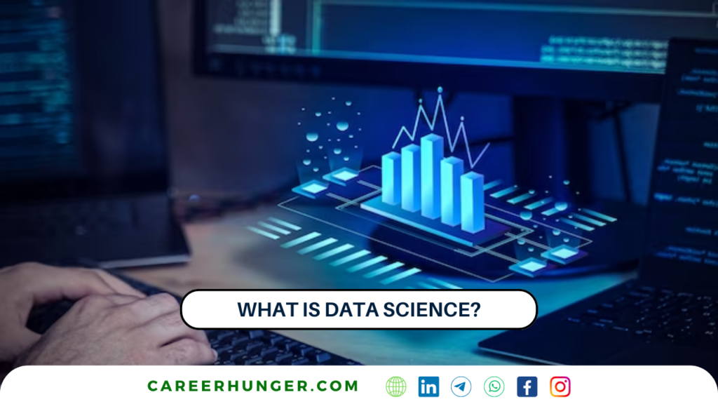 What is Data Science