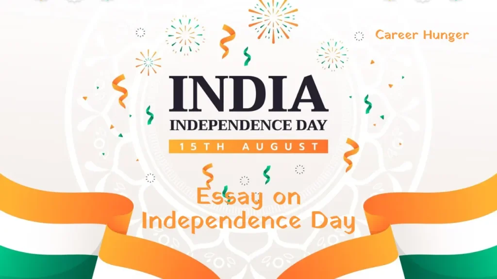 Essay on Independence Day