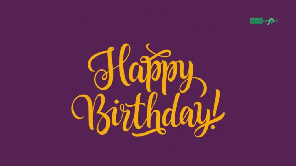 Best Happy Birthday Wishes Greetings, Captions, Quotes