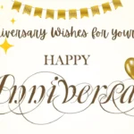 Anniversary Wishes for your Love