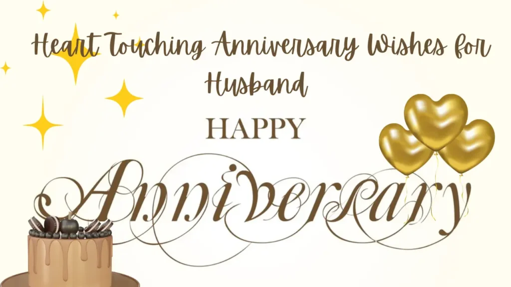 Heart Touching Anniversary Wishes for Husband